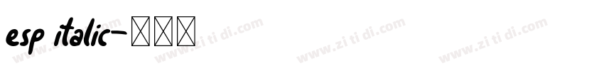 esp italic字体转换